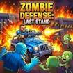 Zombie Defense Last Stand